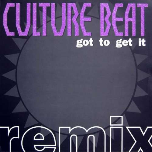Cover Culture Beat - Got To Get It (Remix) (2x12) Schallplatten Ankauf