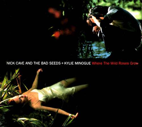 Cover Nick Cave And The Bad Seeds* + Kylie Minogue - Where The Wild Roses Grow (CD, Single, Dig) Schallplatten Ankauf