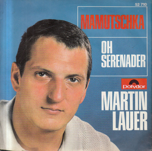 Cover Martin Lauer - Mamutschka / Oh, Serenader (7, Single) Schallplatten Ankauf