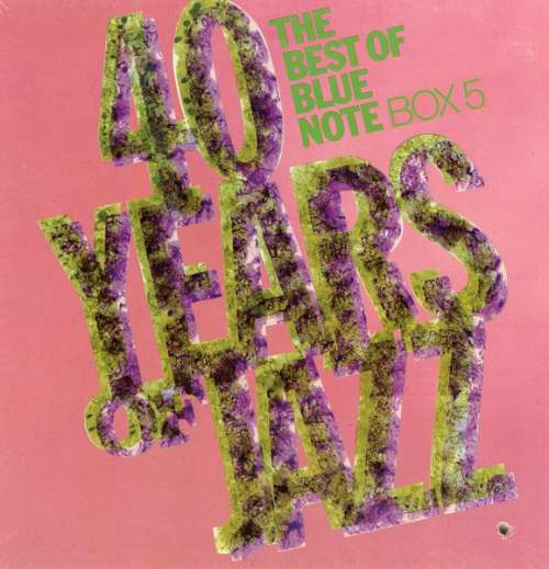 Cover Various - 40 Years Of Jazz - The Best Of Blue Note - Box 5 (4xLP, Comp, Box) Schallplatten Ankauf