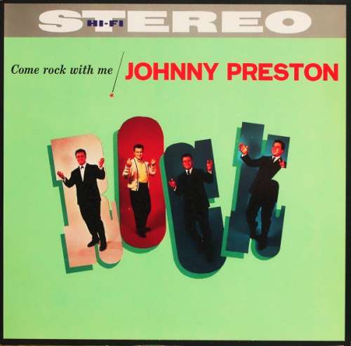 Cover Johnny Preston - Come Rock With Me (LP, Comp, W/Lbl) Schallplatten Ankauf