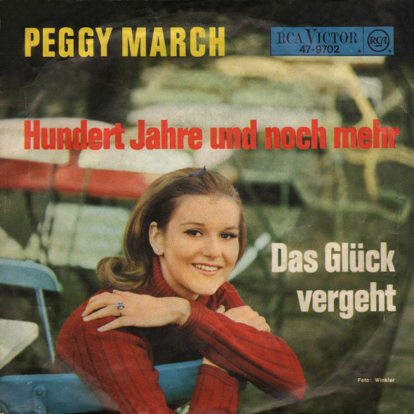 Bild Peggy March - Hundert Jahre Und Noch Mehr / Das Glück Vergeht (7, Single) Schallplatten Ankauf