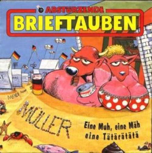 Cover Abstürzende Brieftauben - Eine Muh, Eine Mäh, Eine Tätärätätä (7) Schallplatten Ankauf