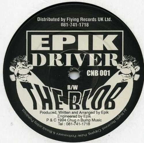Cover Epik - Driver / The Blob  (12) Schallplatten Ankauf