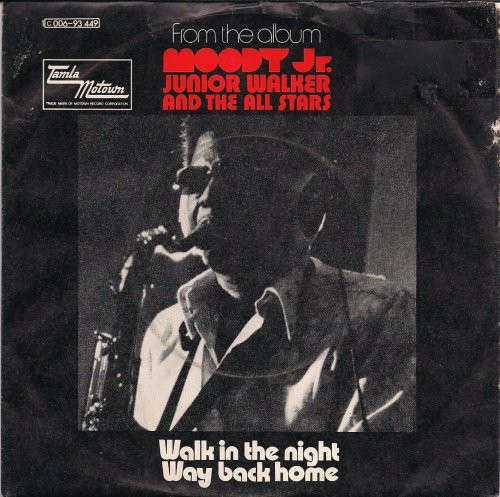 Cover Jr. Walker & The All Stars* - Walk In The Night / Way Back Home (7, Single) Schallplatten Ankauf