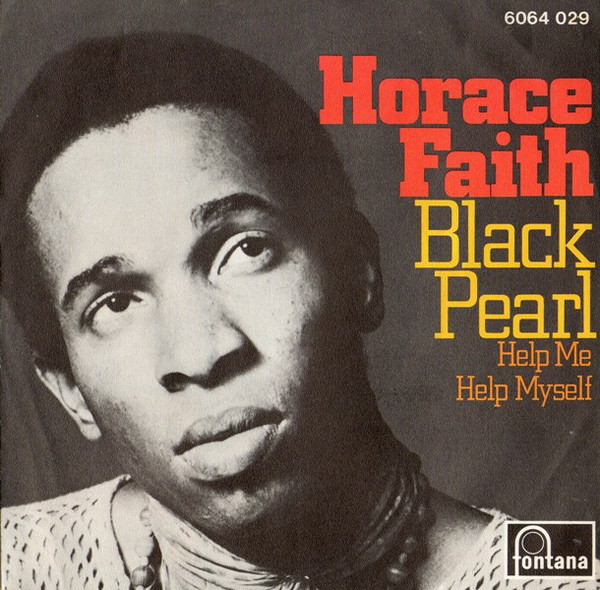 Cover Horace Faith - Black Pearl / Help Me Help Myself (7, Single, Mono) Schallplatten Ankauf