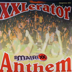 Cover DJ Michael vs. DJ Equinoxx* Ft. Mighty Mike* - XXlerator Anthem (12) Schallplatten Ankauf