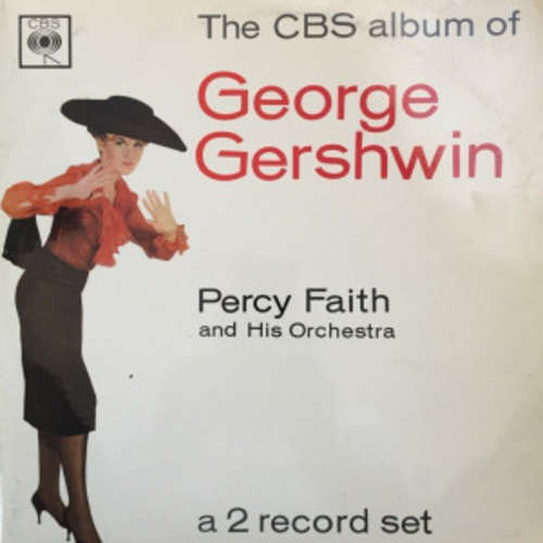 Cover Percy Faith And His Orchestra* - The CBS Album Of George Gershwin (2xLP, Album, Mono) Schallplatten Ankauf
