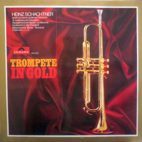 Cover Heinz Schachtner - Trompete In Gold (LP, Album) Schallplatten Ankauf