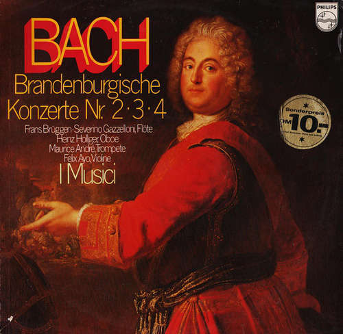 Cover Bach* / I Musici - Brandenburgische Konzerte Nr. 2 • 3 • 4 (LP) Schallplatten Ankauf