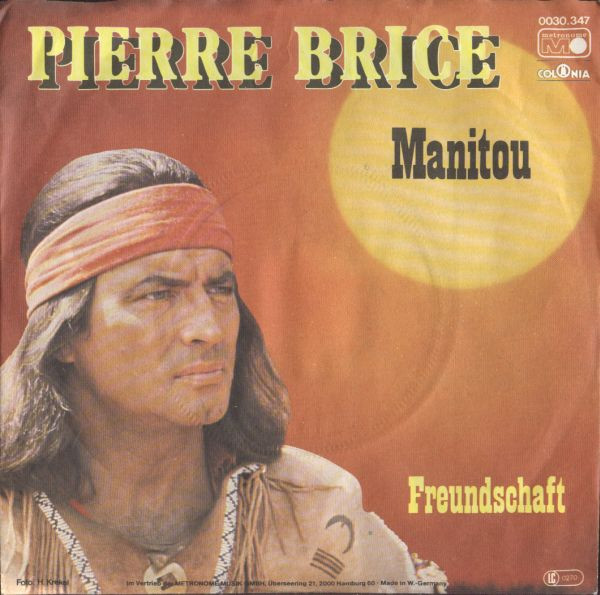 Cover Pierre Brice - Manitou (7, Single) Schallplatten Ankauf
