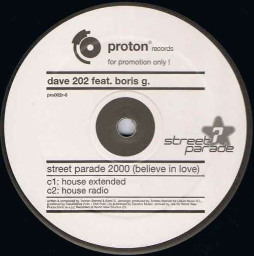 Cover Dave 202 - Street Parade 2000 (Believe In Love) (Remixes) (12) Schallplatten Ankauf