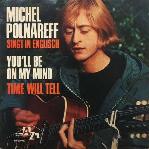 Cover Michel Polnareff - You'll Be On My Mind (7, Single) Schallplatten Ankauf