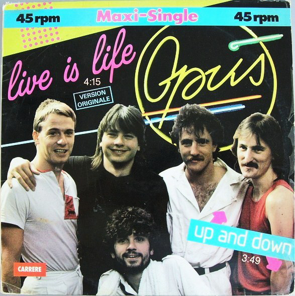 Cover Opus - Live Is Life / Up And Down (12, Maxi) Schallplatten Ankauf