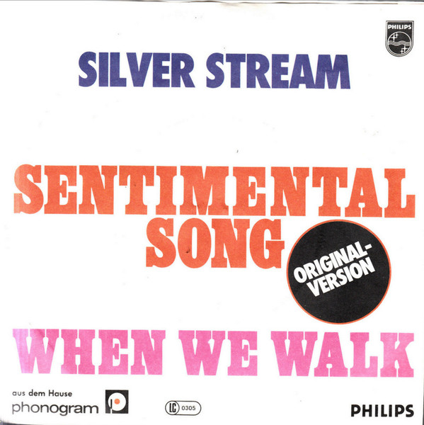 Cover Silver Stream (2) - Sentimental Song / When We Walk (7) Schallplatten Ankauf