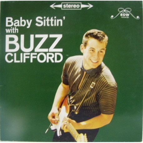Cover Buzz Clifford - Baby Sittin' With Buzz Clifford (LP, Comp, Mono) Schallplatten Ankauf