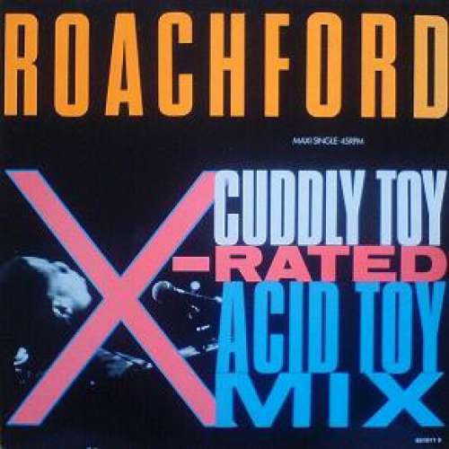 Cover Roachford - Cuddly Toy (X-Rated Acid Toy Mix) (12, Maxi) Schallplatten Ankauf