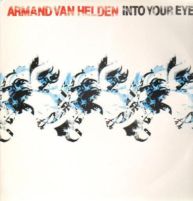 Bild Armand Van Helden - Into Your Eyes (12) Schallplatten Ankauf