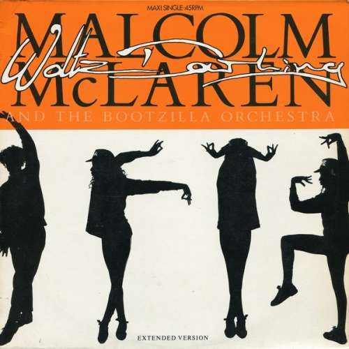 Cover Malcolm McLaren And The Bootzilla Orchestra - Waltz Darling (Extended Version) (12, Maxi) Schallplatten Ankauf