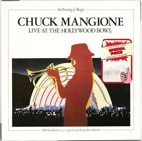 Cover Chuck Mangione - Live At The Hollywood Bowl (An Evening Of Magic) (2xLP, Album, RE) Schallplatten Ankauf