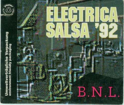 Cover B.N.L. - Electrica Salsa '92 (CD, Maxi, Car) Schallplatten Ankauf