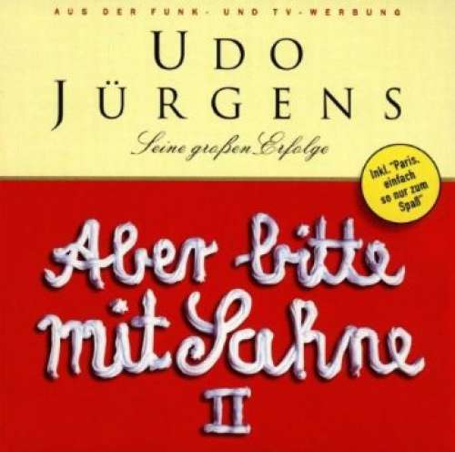 Cover Udo Jürgens - Aber Bitte Mit Sahne Il - Seine Größten Erfolge (CD, Comp) Schallplatten Ankauf