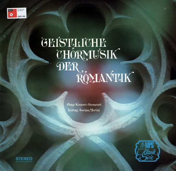 Bild Junge Kantorei-Darmstadt* Leitung: Joachim Martini* - Geistliche Chormusik Der Romantik (LP, Album) Schallplatten Ankauf