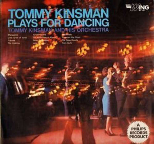 Cover Tommy Kinsman And His Orchestra - Plays For Dancing (LP, Album, Mono, RE) Schallplatten Ankauf