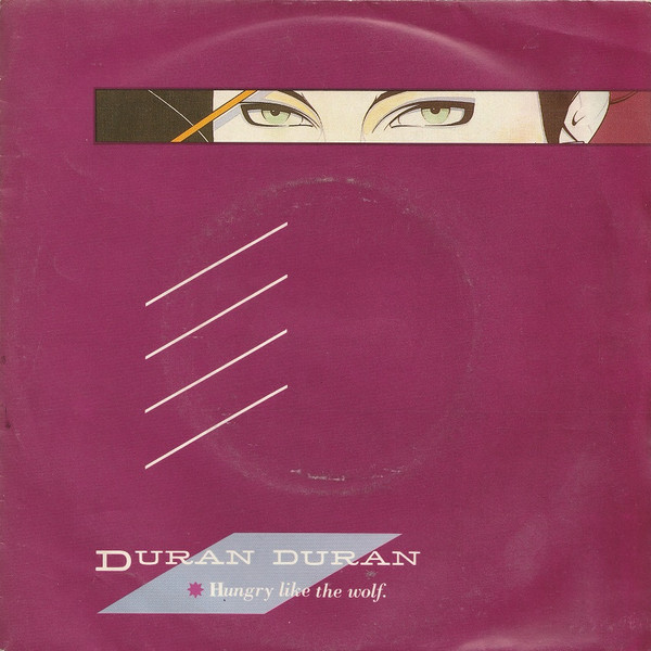 Cover zu Duran Duran - Hungry Like The Wolf (7, Single) Schallplatten Ankauf