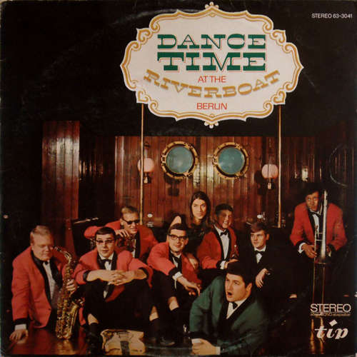 Cover Die Firestone-Band* - Dance Time At The Riverboat Berlin (LP) Schallplatten Ankauf