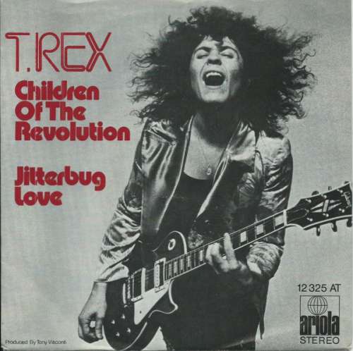Cover T. Rex - Children Of The Revolution / Jitterbug Love (7, Single) Schallplatten Ankauf