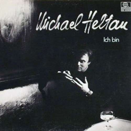 Cover Michael Heltau - Ich Bin (LP, Album) Schallplatten Ankauf