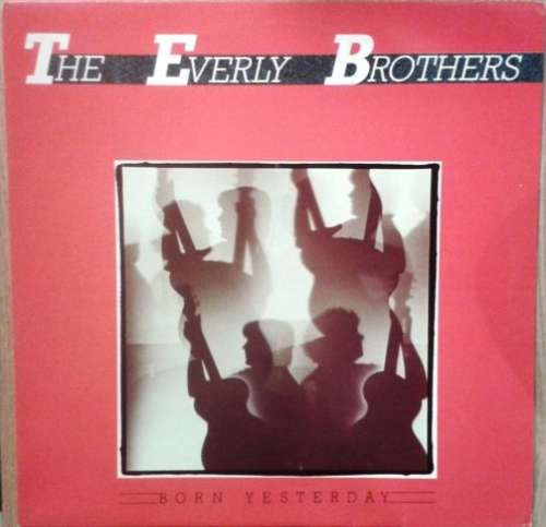 Cover Everly Brothers, The* - Born Yesterday (LP, Album) Schallplatten Ankauf