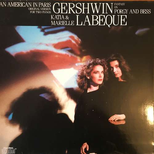 Cover Gershwin* - Katia & Marielle Labèque* - An American In Paris (Original Version For Two Pianos) - Fantasy On Porgy And Bess (LP, Gat) Schallplatten Ankauf