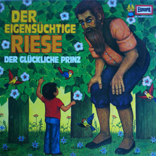 Cover Oscar Wilde - Der Eigensüchtige Riese / Der Glückliche Prinz (LP) Schallplatten Ankauf