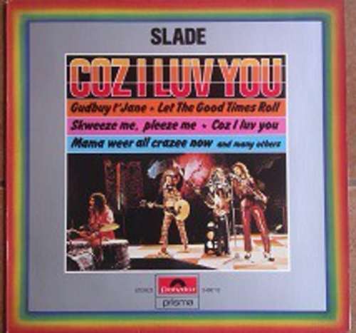 Cover Slade - Coz I Love You (LP, Comp) Schallplatten Ankauf