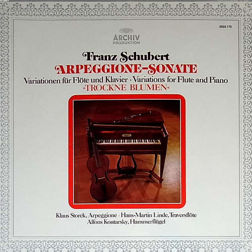 Cover Franz Schubert - Klaus Storck - Hans-Martin Linde - Alfons Kontarsky - Arpeggione-Sonate - Trockne Blumen (LP, Album) Schallplatten Ankauf