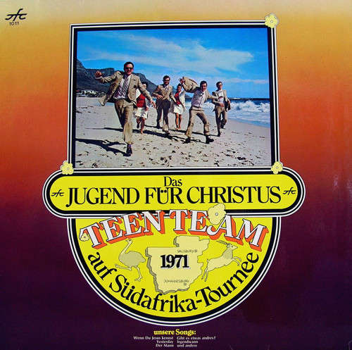 Cover Jugend Für Christus Teen Team - Auf Südafrika-Tournee 1971 (LP, Album) Schallplatten Ankauf