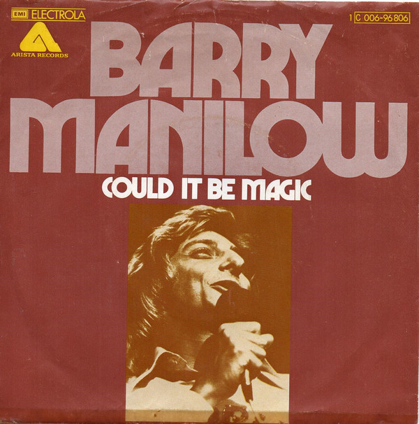 Cover Barry Manilow - Could It Be Magic (7, Single) Schallplatten Ankauf