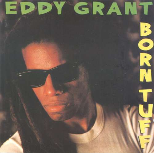 Cover Eddy Grant - Born Tuff (CD, Album) Schallplatten Ankauf