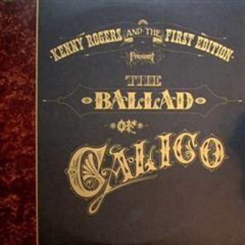 Cover Kenny Rogers And The First Edition* - The Ballad Of Calico (2xLP, Album, Gat) Schallplatten Ankauf