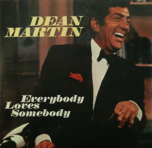 Cover Dean Martin - Everybody Loves Somebody (LP, Comp, Club) Schallplatten Ankauf