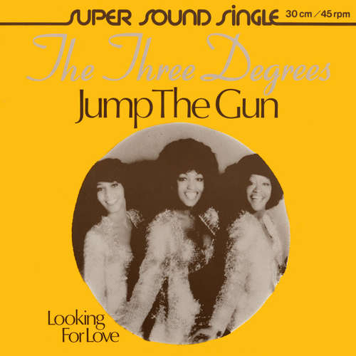Cover The Three Degrees - Jump The Gun (12, Maxi) Schallplatten Ankauf