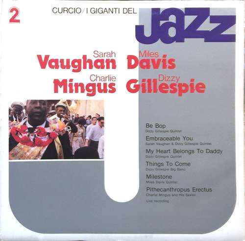 Cover Sarah Vaughan, Miles Davis, Charlie Mingus*, Dizzy Gillespie - I Giganti Del Jazz Vol. 2 (LP, Comp) Schallplatten Ankauf