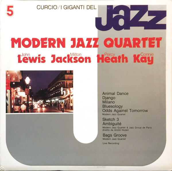 Cover Modern Jazz Quartet* / John Lewis (2), Milton Jackson*, Percy Heath, Connie Kay - I Giganti Del Jazz Vol. 5 (LP, Comp) Schallplatten Ankauf