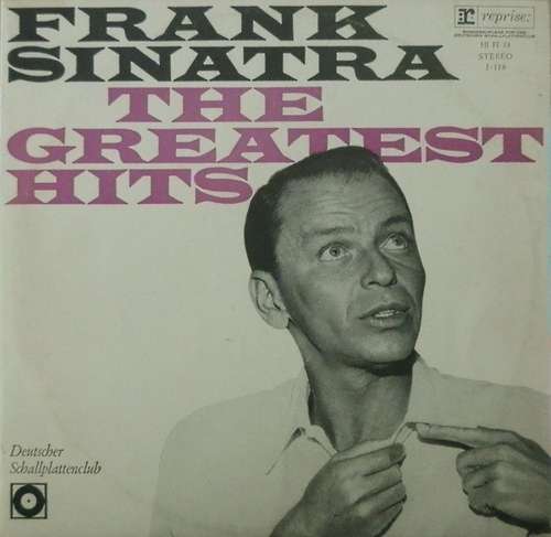 Cover Frank Sinatra - The Greatest Hits (LP, Comp, Club) Schallplatten Ankauf