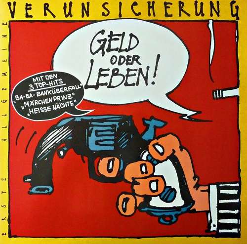Cover Erste Allgemeine Verunsicherung* - Geld Oder Leben! (LP, Album, RE) Schallplatten Ankauf