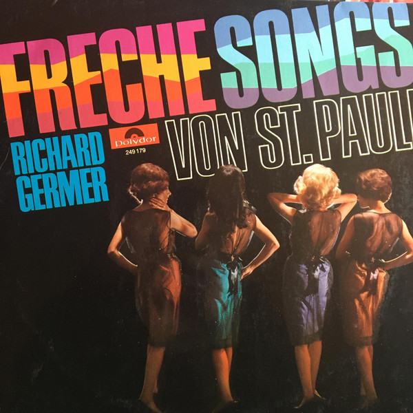 Cover Richard Germer - Freche Songs Von St. Pauli (LP, Comp) Schallplatten Ankauf