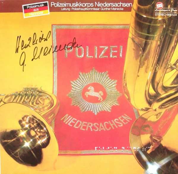 Cover Polizeimusikkorps Niedersachsen, Polizeihauptkomissar Günther Meinecke* - Polizeimusik Aus Hannover (LP) Schallplatten Ankauf