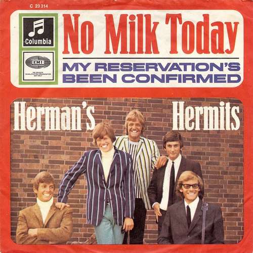 Cover Herman's Hermits - No Milk Today (7, Single, RP) Schallplatten Ankauf